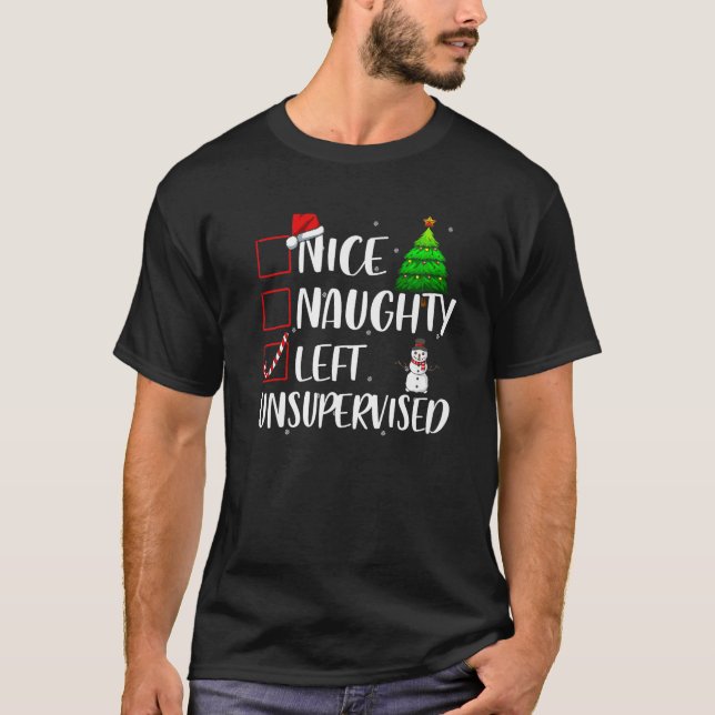 Nice Naughty Left Unsupervised Christmas Matching  T-Shirt (Front)