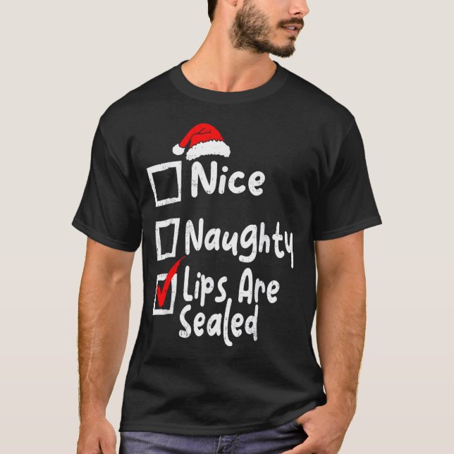 Nice Naughty Lips Funny Christmas List Family Matc T-Shirt (Front)