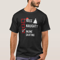 Nice Naughty List Christmas Hobby Inline Skating F