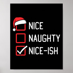Nice Naughty List Nice-ish Christmas  Poster