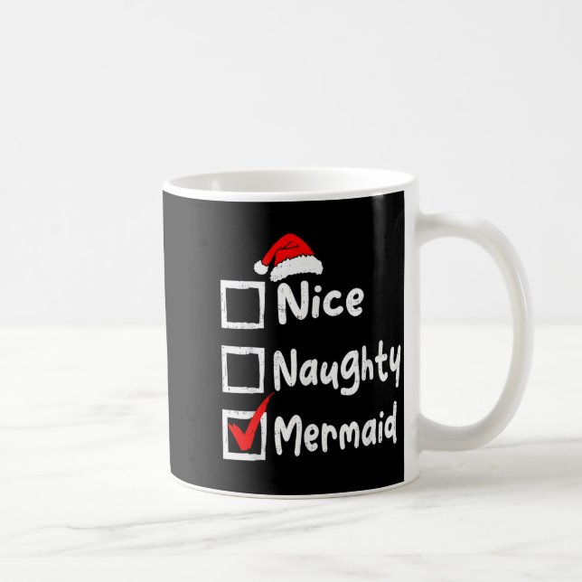 Nice Naughty Mermaid Funny Christmas List Family M Coffee Mug (Right)
