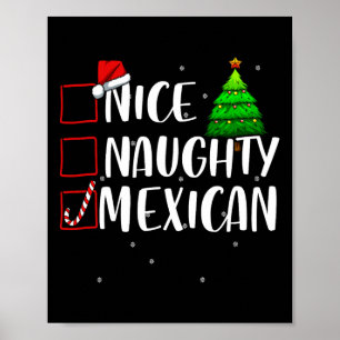 Nice Naughty Mexican Christmas Matching Top  Poster