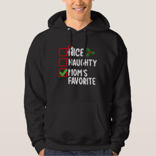 Nice Naughty Mum's Favourite Christmas List Family Hoodie