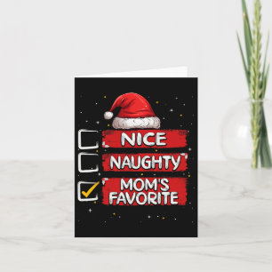 Nice Naughty Mum's Favourite Christmas List Santa Card