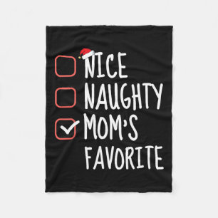 Nice Naughty Mum's Favourite Funny Christmas List  Fleece Blanket