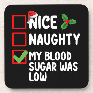 Nice Naughty My Blood Sugar Was Low Diabetes Chris Coaster