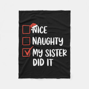 Nice Naughty My Sister Did It Christmas Santa Hat Fleece Blanket