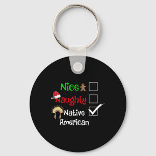 Nice Naughty Native American Santa Christmas Pyjam Key Ring