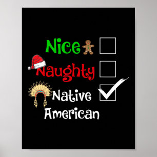 Nice Naughty Native American Santa Christmas Pyjam Poster