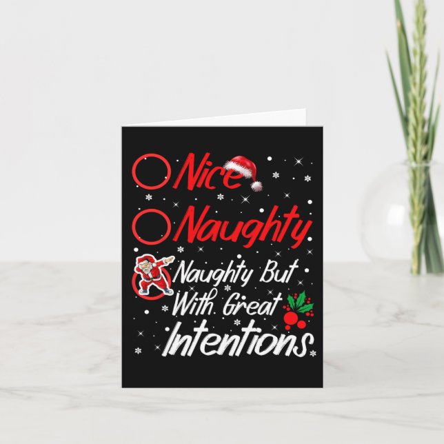 Nice Naughty Naughty But With Great Intentions Chr Card (Front)