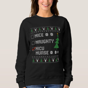 Nice Naughty NICU Nurse  Ugly Christmas Sweater