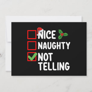 Nice Naughty Not Telling Christmas List Holiday Invitation