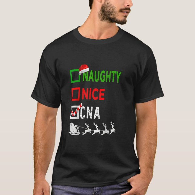 Nice Naughty Nurse CNA Nurse Santa Hat Christmas L T-Shirt (Front)
