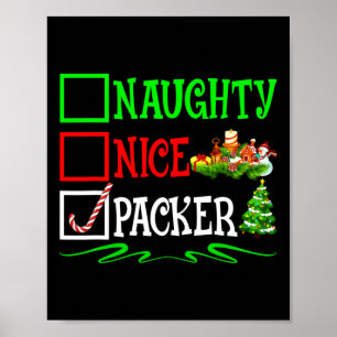 Nice Naughty Packer Santa Christmas List  Poster