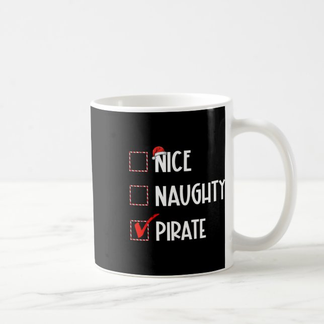 Nice Naughty Pirate Christmas Santa Claus  Coffee Mug (Right)
