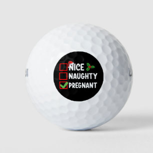 Nice Naughty Pregnant Christmas List Pregnancy Golf Balls