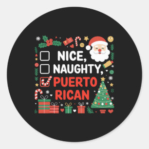 Nice Naughty Puerto Rican Santa Christmas Classic Round Sticker