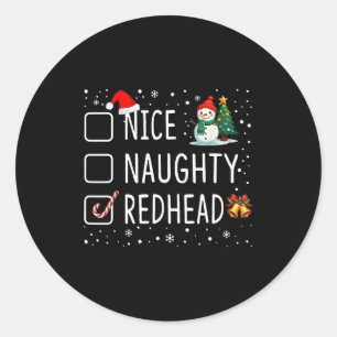 Nice Naughty Redhead Classic Round Sticker