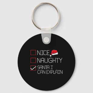 Nice Naughty Santa I Can Explain Christmas Pajama  Key Ring