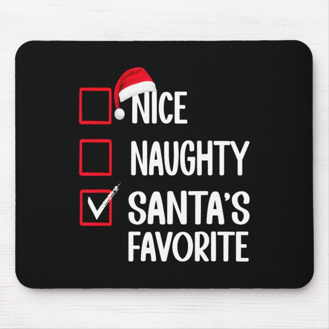 Nice Naughty Santa's Favourite Christmas List Sant Mouse Pad (Front)