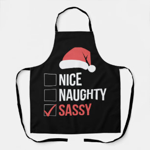 Nice Naughty Sassy Christmas List Apron