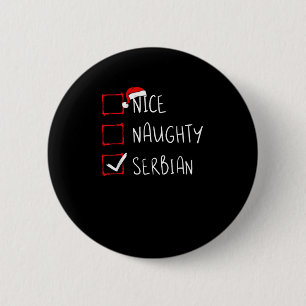 Nice Naughty Serbian Christmas Heritage 6 Cm Round Badge