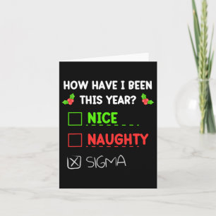 Nice Naughty Sigma Christmas Funny Gen Z For Boys  Card
