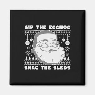 Nice Naughty Sip Eggnog Christmas List Xmas Santa  Magnet