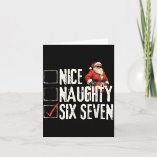 Nice Naughty Six Seven Brainrot Meme 67 Santa Funn Card