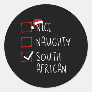 Nice Naughty South African Christmas South Africa  Classic Round Sticker