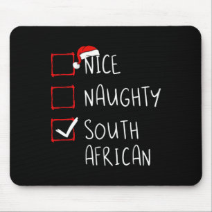 Nice Naughty South African Christmas South Africa Mouse Pad