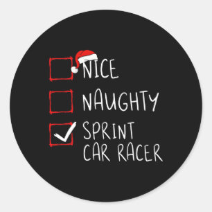 Nice Naughty Sprint Car Racer Christmas List Santa Classic Round Sticker