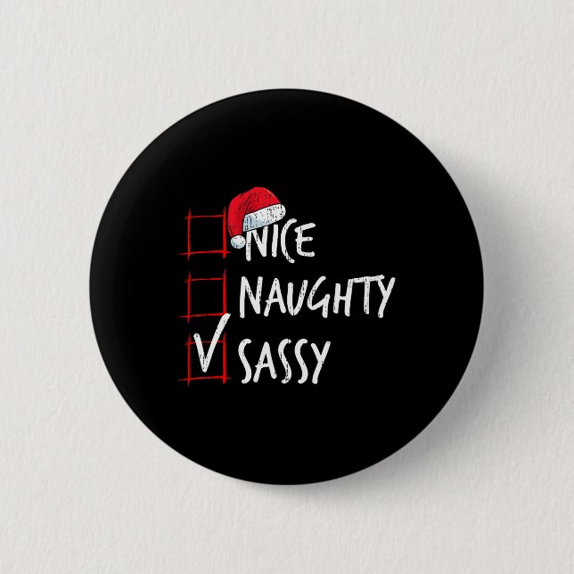 Nice Naughty Sy Christmas List Santa Costume Xmas  6 Cm Round Badge (Front)