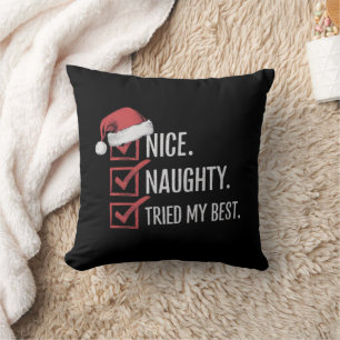 Nice Naughty Tried My Best Christmas List Xmas  Cushion