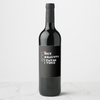 Nice Naughty Tried My Best Holiday Humor Wine Label