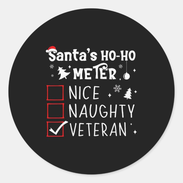 Nice Naughty Veteran Christmas List Santa Military Classic Round Sticker (Front)