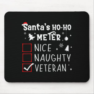 Nice Naughty Veteran Christmas List Santa Military Mouse Pad