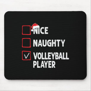 Nice Naughty Volleyball Player Boys Christmas Girl Mouse Pad