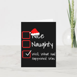 Nice Naughty - Well What Had Happened Was... Ugly  Card