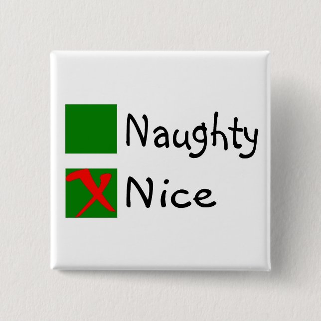 Nice Not Naughty Christmas 15 Cm Square Badge (Front)