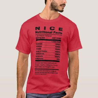 Nice Nutritional Facts Ingredients Christmas1 T-Shirt