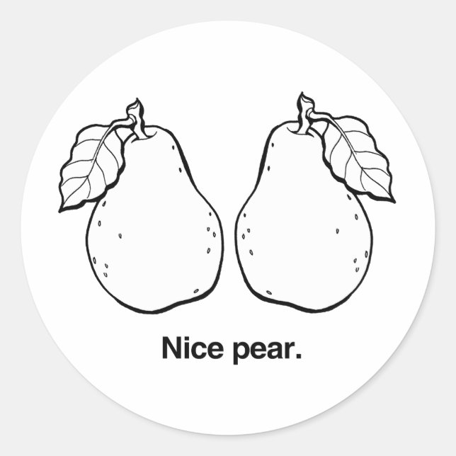 NICE PEAR -.png Classic Round Sticker (Front)