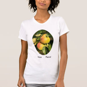 Nice Pears! T-Shirt