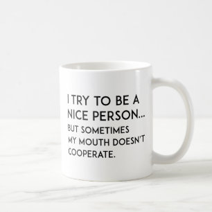 Nice Person Coffee Mug