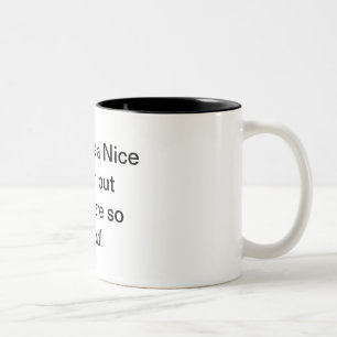 Nice Person coffee mug