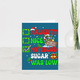 Nice Shirt Naughty Blood Sugar Low Diabetes Card