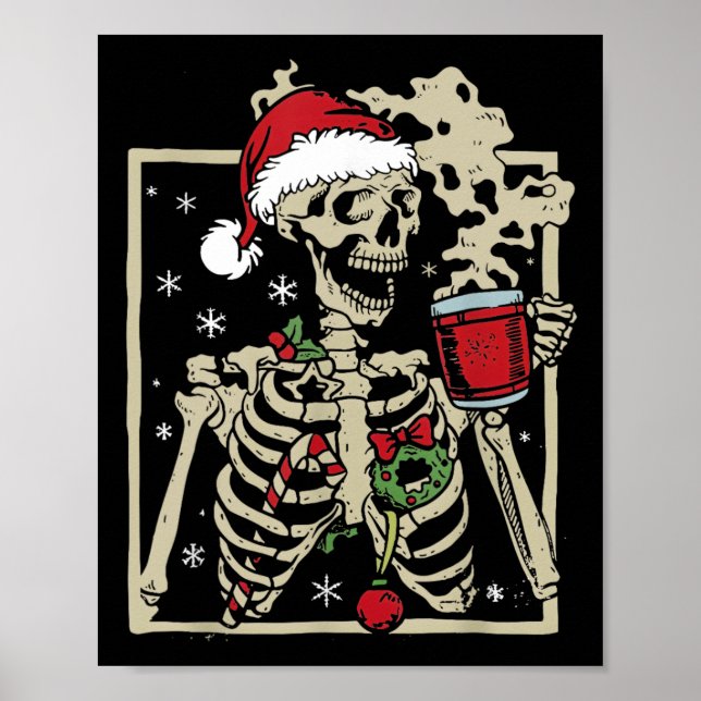 Nice Skeleton Santa Hat Christmas  Poster (Front)