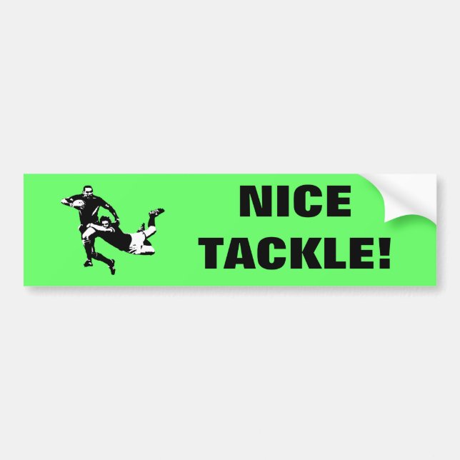 Nice tackle,Rugby Bumper Sticker (Front)