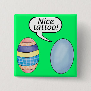Nice Tattoo Easter Eggs 15 Cm Square Badge