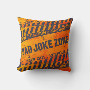Nice Text Design Caution Dad Joke Zone Cushion